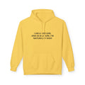 Hoodie — “I Am A Bad Girl And As A Bad Girl I’m Naturally High” Minimal Text Pullover